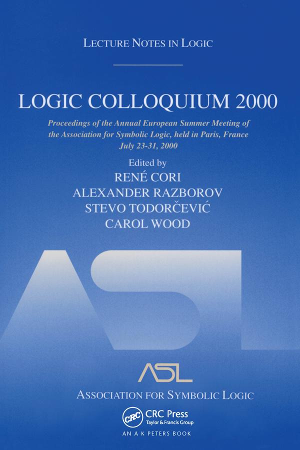 Logic Colloquium 2000 (hardcover) by Alexander Razborov, Carol Wood, Rene Cori, Stevo Todorcevic