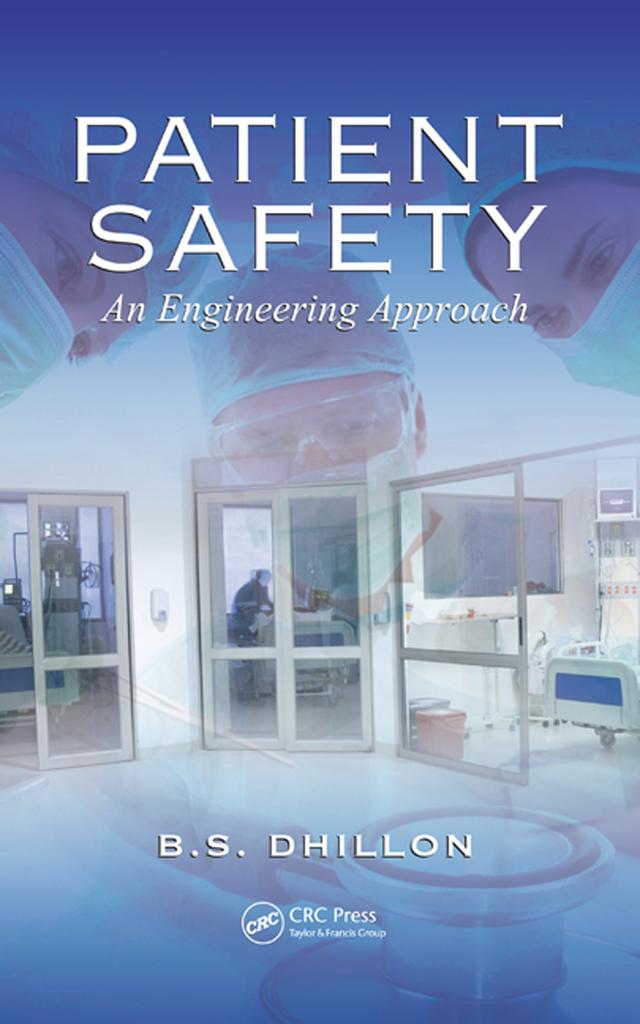 Patient Safety by B.S. Dhillon