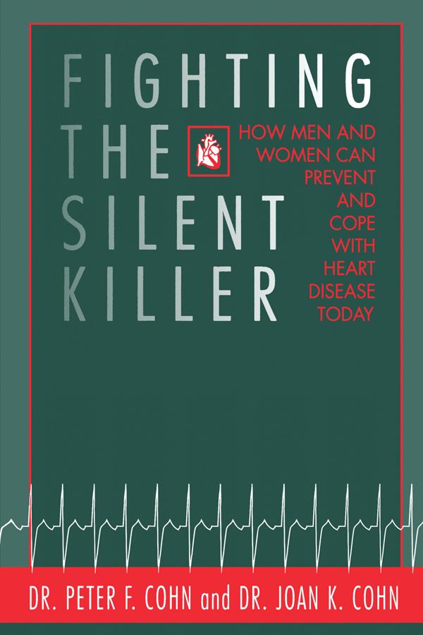 Fighting the Silent Killer