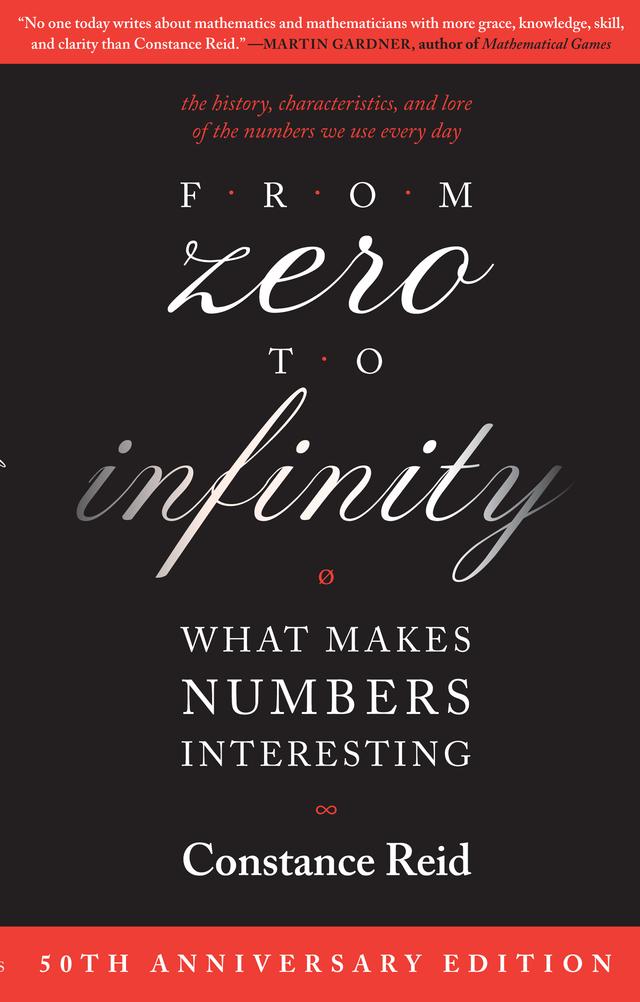 From Zero to Infinity by Constance Reid
