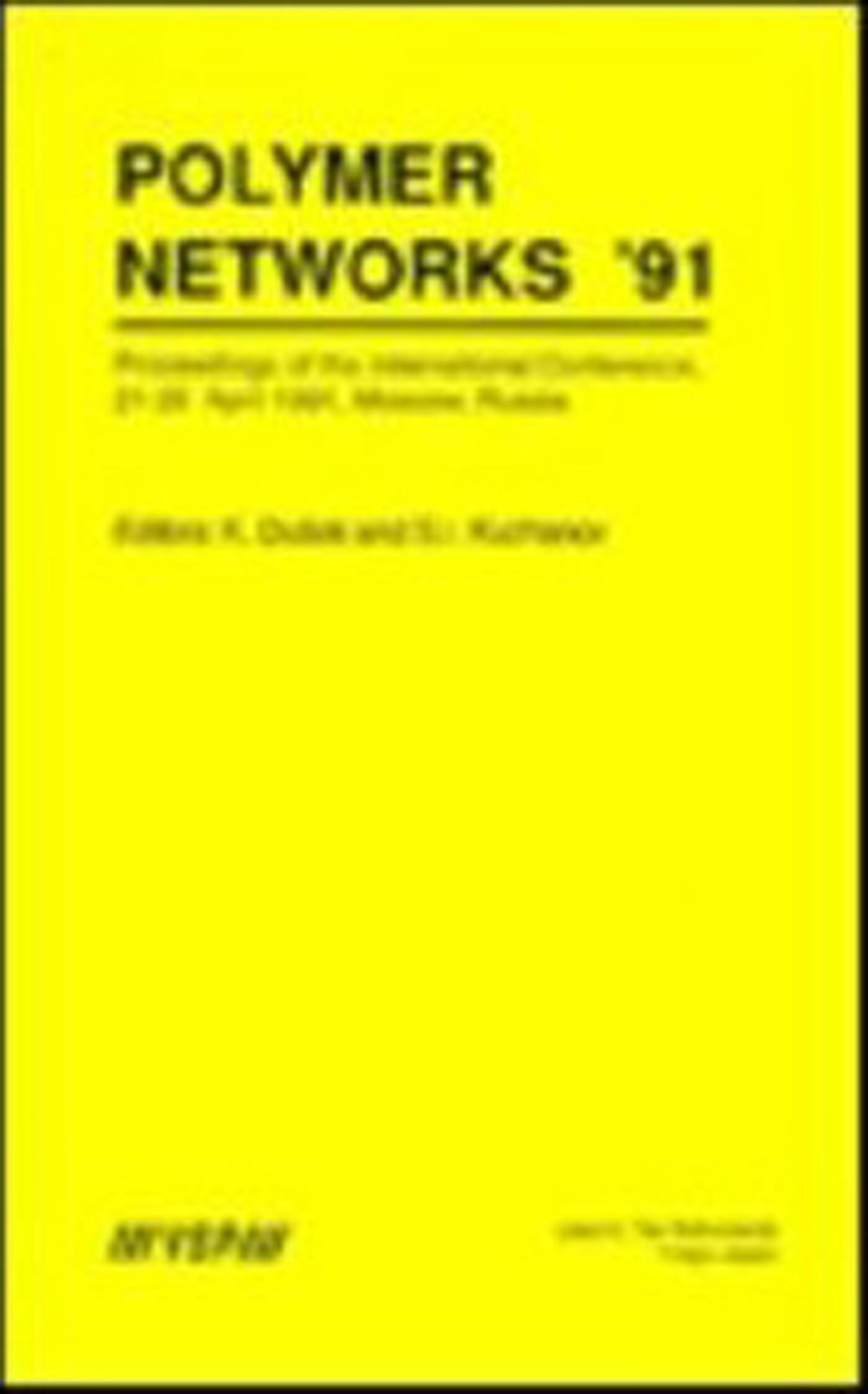 Polymer Networks '91