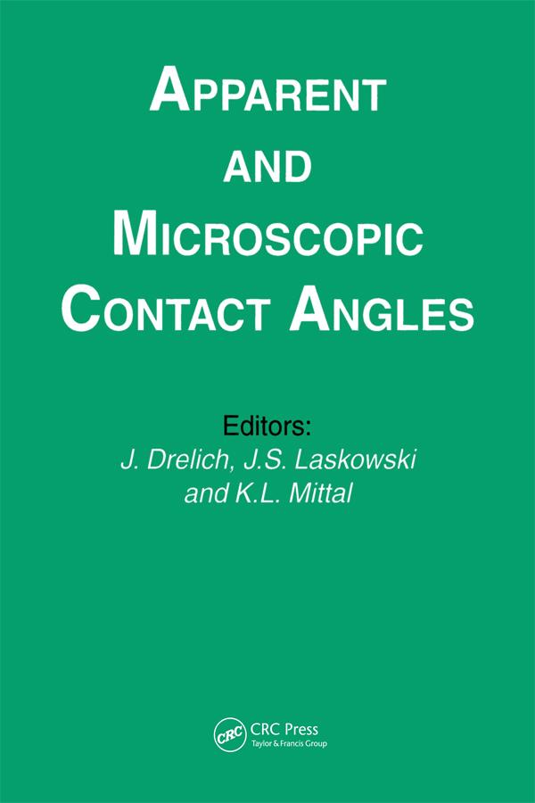 Apparent and Microscopic Contact Angles by J. Drelich, Kash L. Mittal, Laskowski