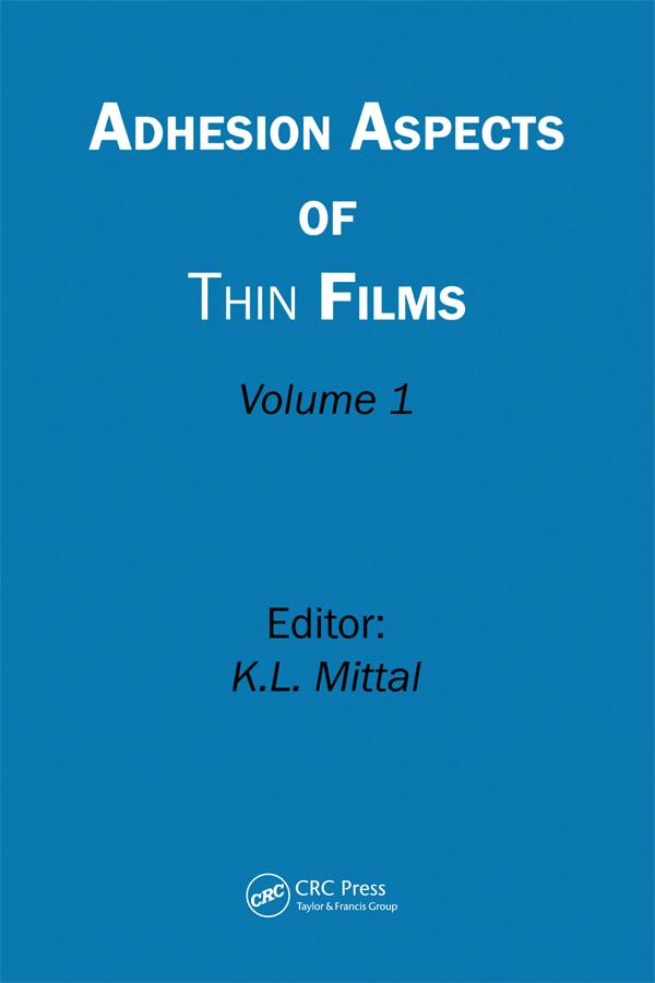 Adhesion Aspects of Thin Films, Volume 1