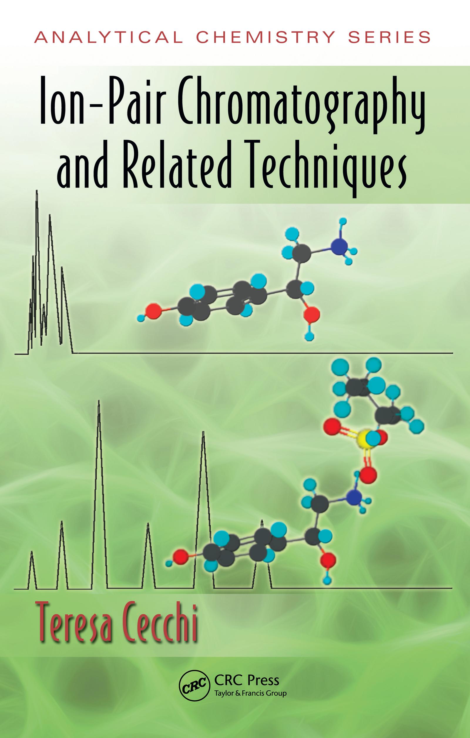 Ion-Pair Chromatography and Related Techniques