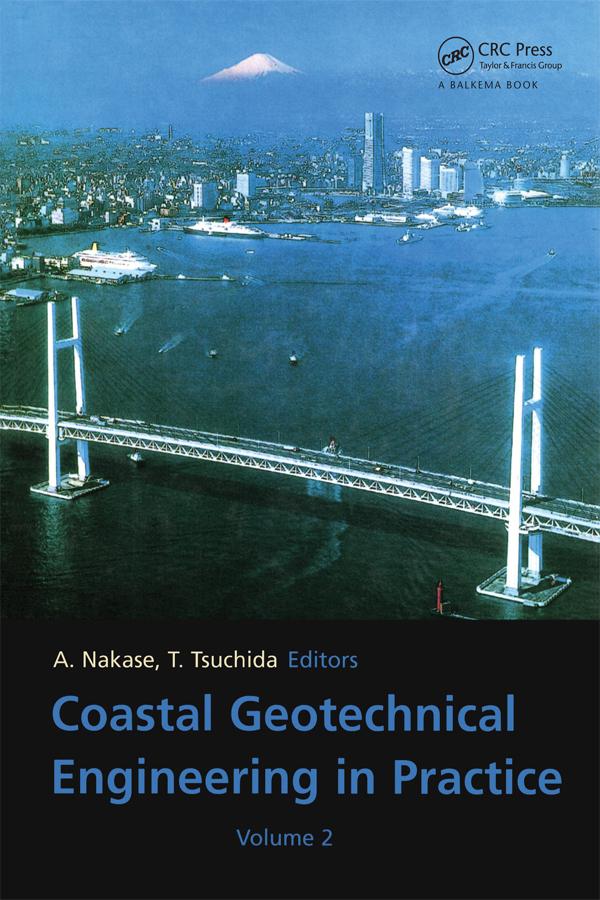 Coastal Geotechnical Engineering in Practice, Volume 2 by A. Nakase