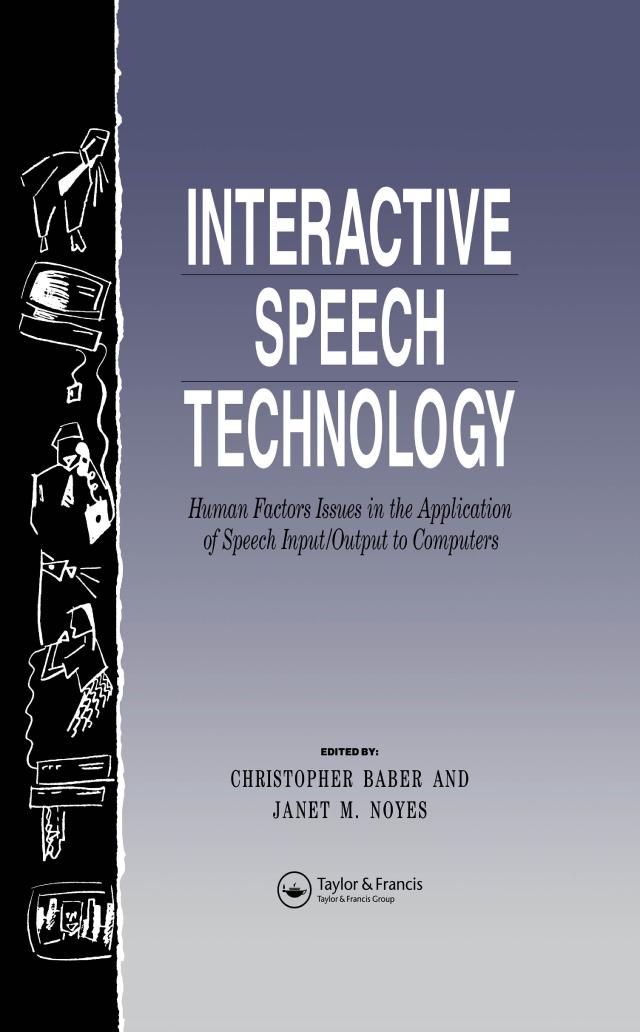 Interactive Speech Technology by Chris Baber, Jan Noyes