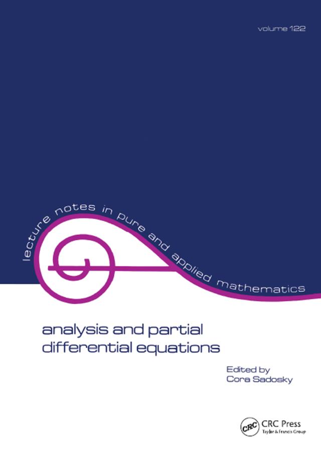 Analysis and Partial Differential Equations by Cora Sadosky