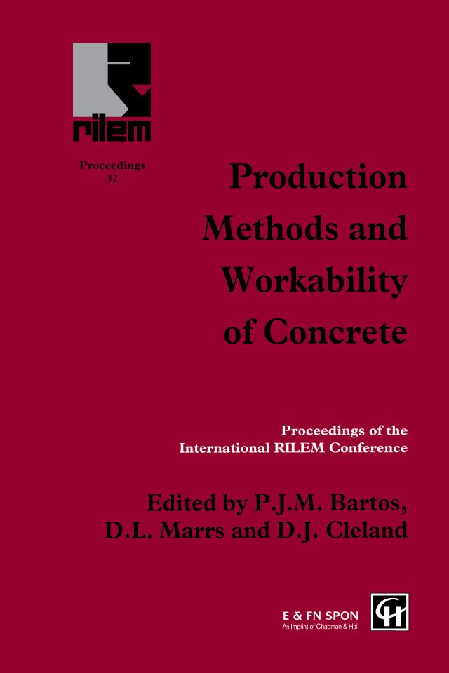 Production Methods and Workability of Concrete by D.J. Cleland, D.L. Marrs, P.J.M. Bartos