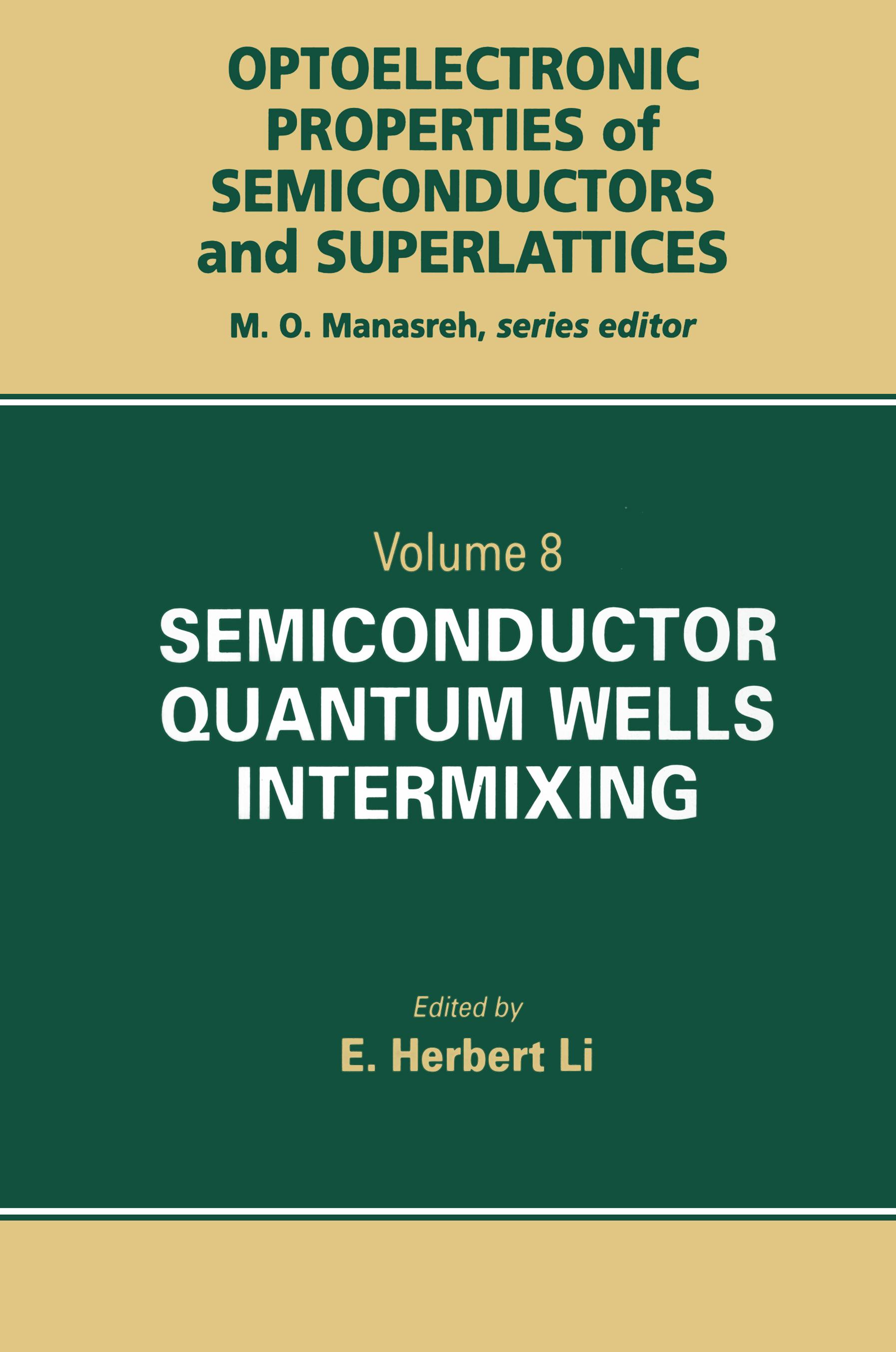 Semiconductor Quantum Well Intermixing