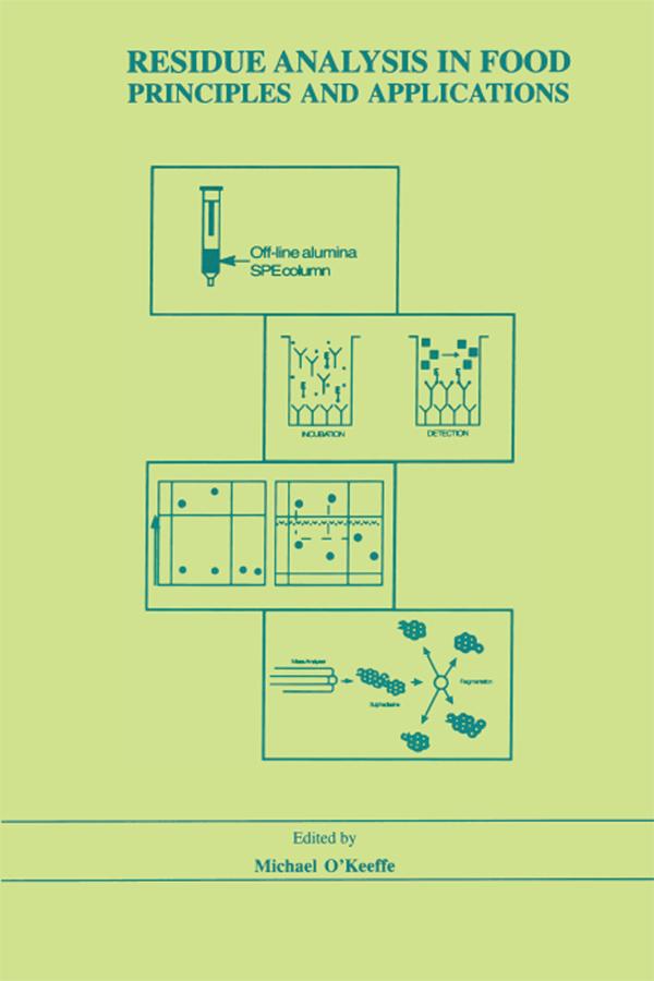 Residue Analysis in Food by Michael O'Keefe