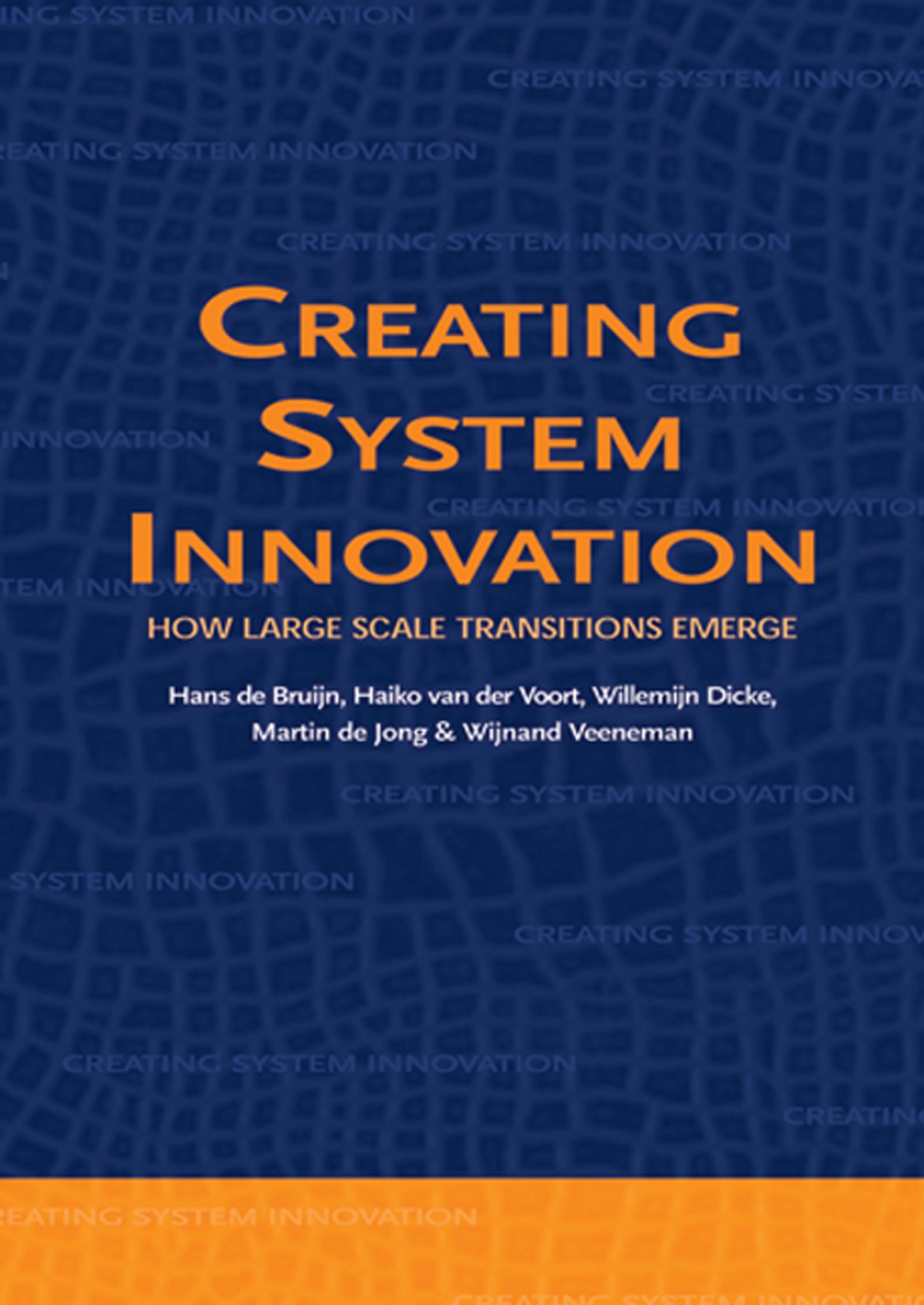 Creating System Innovation