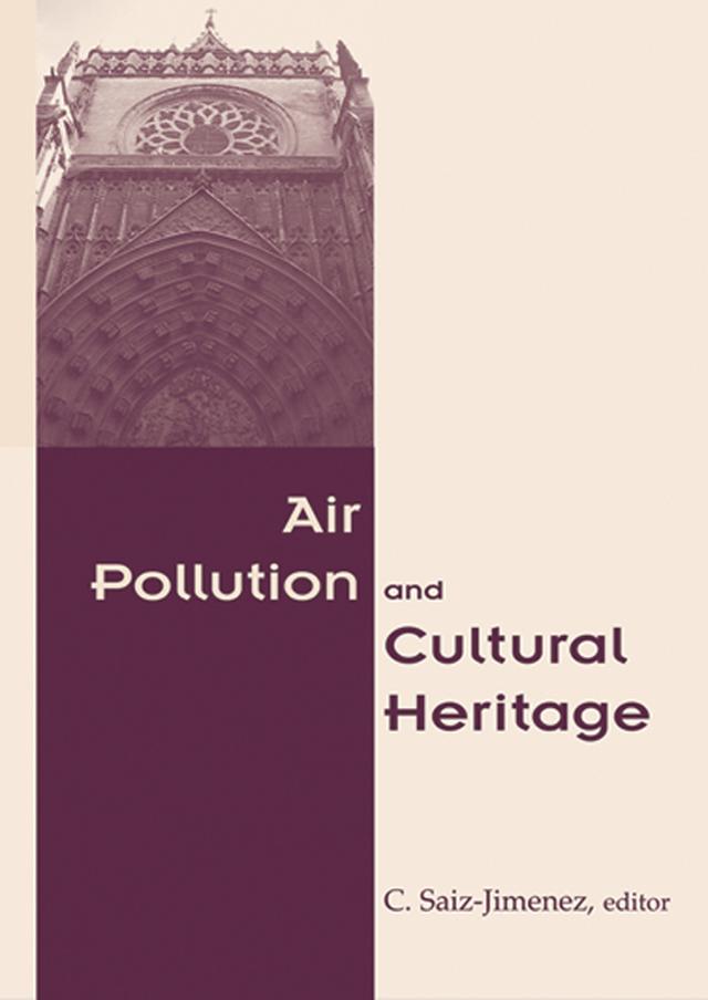 Air Pollution and Cultural Heritage by C. Saiz-Jimenez