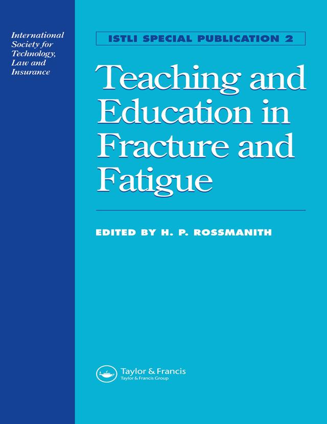 Teaching and Education in Fracture and Fatigue