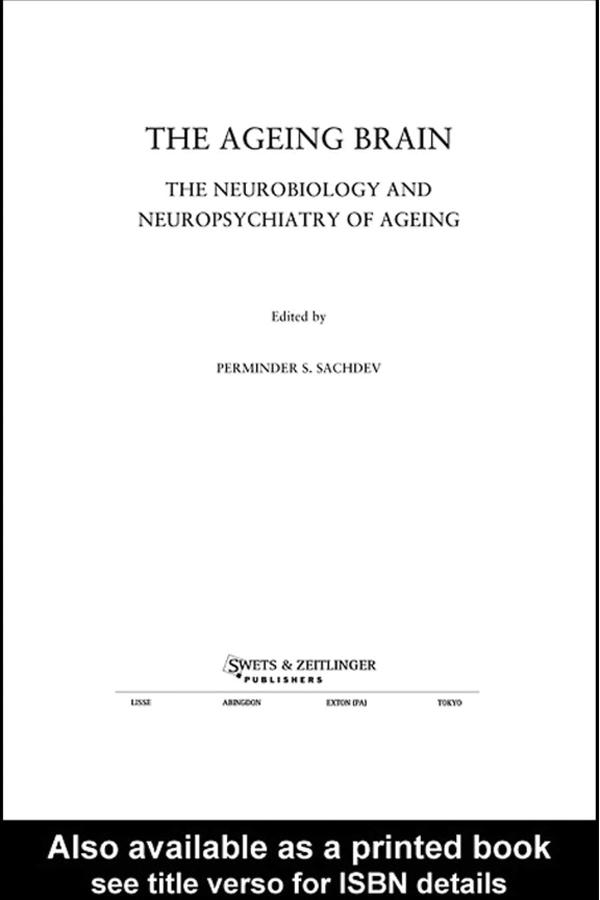 The Ageing Brain by Perminder S. Sachdev