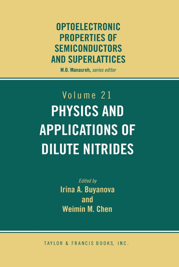 Physics and Applications of Dilute Nitrides