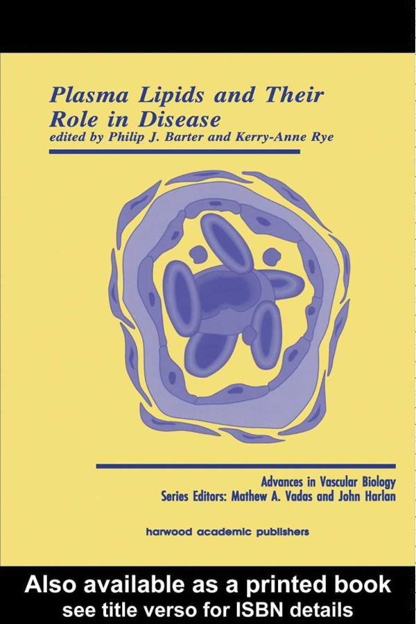 Plasma Lipids and Their Role in Disease by Kerry-Anne Rye, Philip Barter