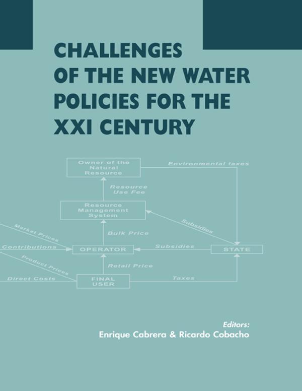 Challenges of the New Water Policies for the XXI Century