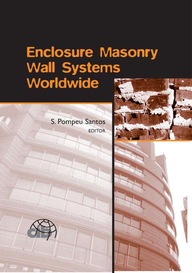 Enclosure Masonry Wall Systems Worldwide by S. Pompeu Santos