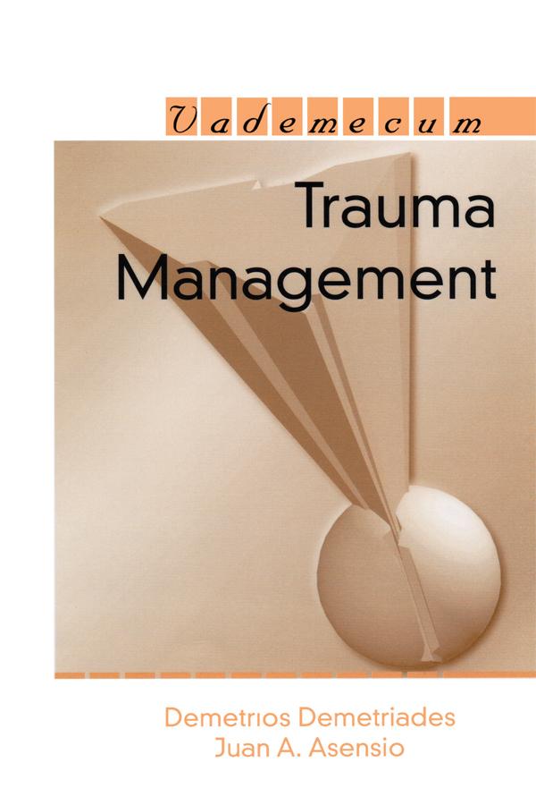 Trauma Management by Demetrios Demetriades