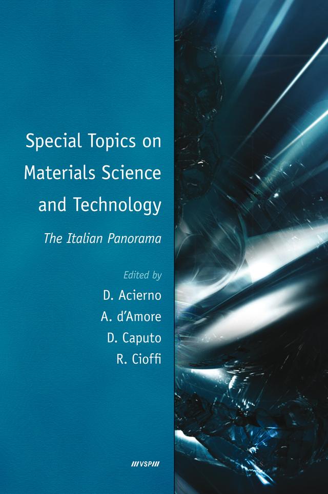 Special Topics on Materials Science and Technology - The Italian Panorama by Alberto D'Amore