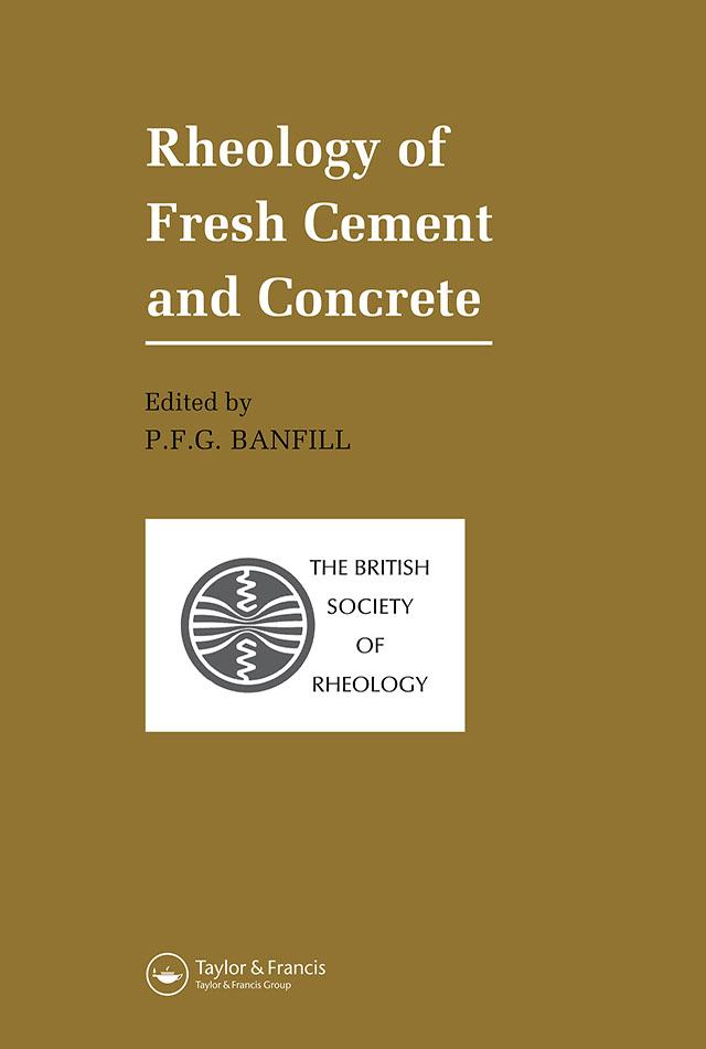 Rheology of Fresh Cement and Concrete by P.F.G. Banfill