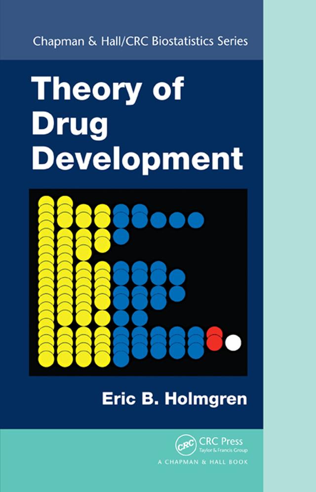 Theory of Drug Development by Eric B. Holmgren