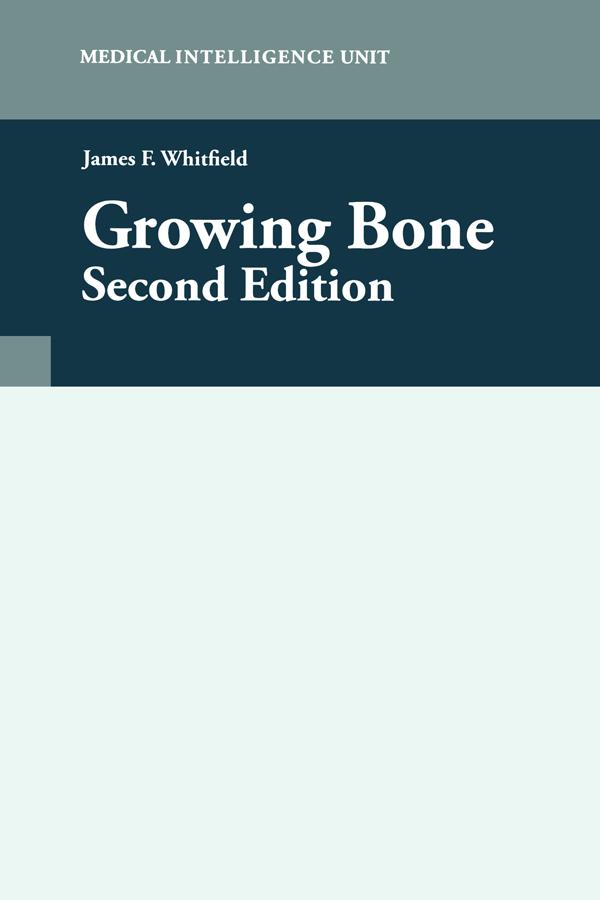 Growing Bone by James F. Whitfield