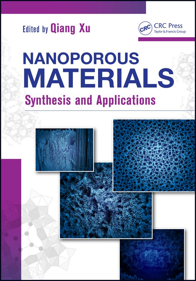 Nanoporous Materials by Qiang Xu