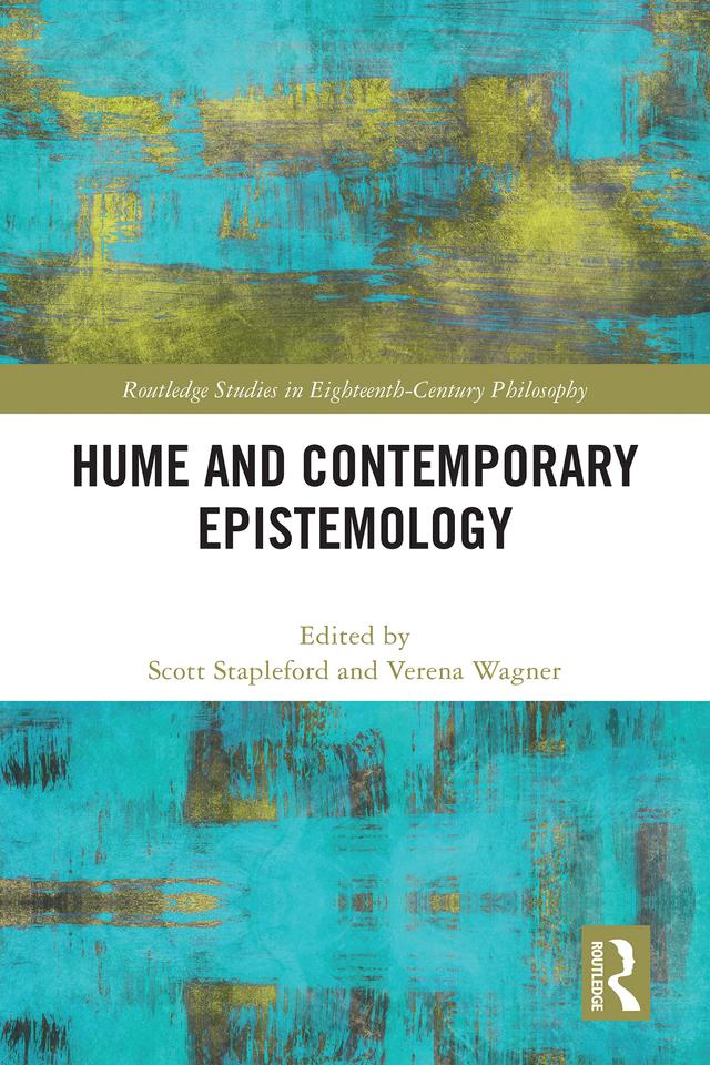 Hume and Contemporary Epistemology by Scott Stapleford, Verena Wagner