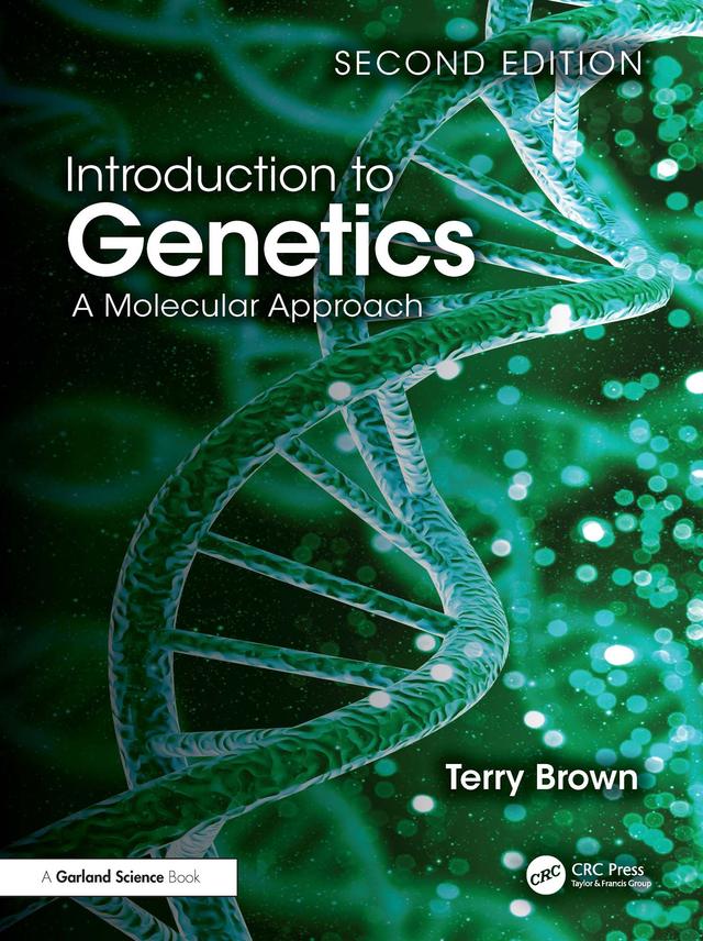 Introduction to Genetics by Terry A. Brown