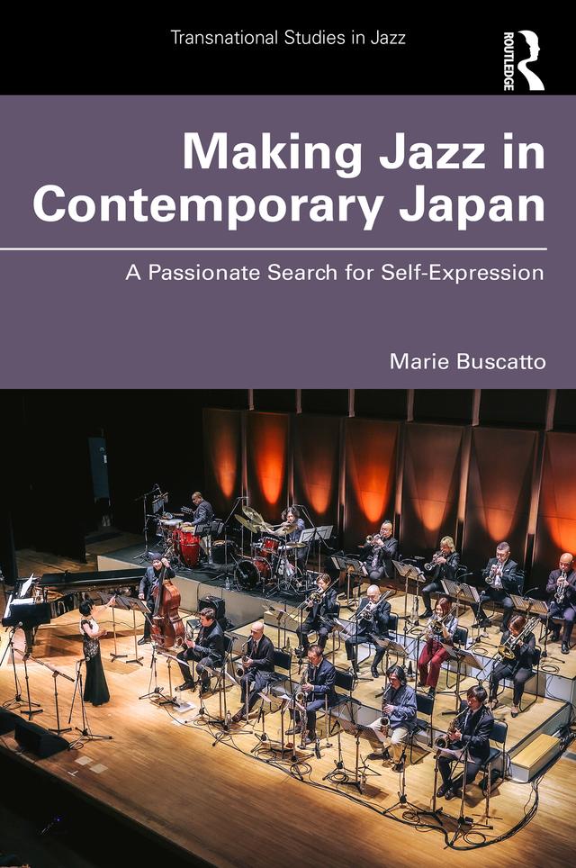 Making Jazz in Contemporary Japan by Marie Buscatto