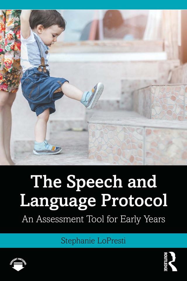 The Speech and Language Protocol by Stephanie LoPresti