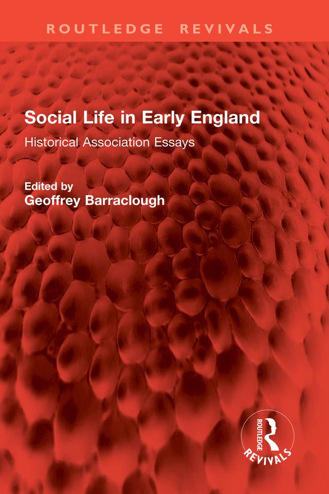 Social Life in Early England by Geoffrey Barraclough