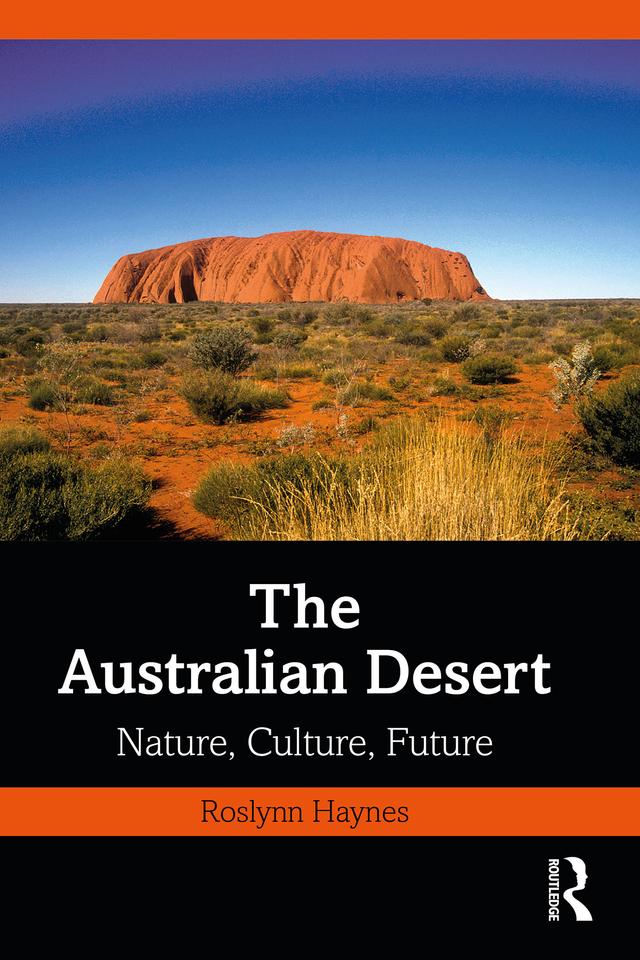 The Australian Desert by Roslynn Haynes