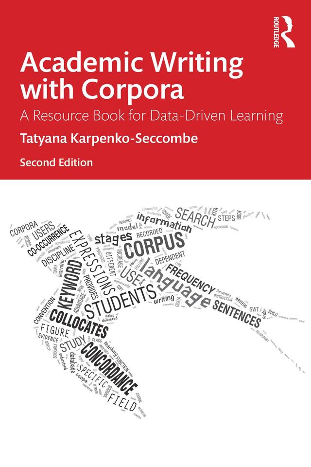 Academic Writing with Corpora by Tatyana Karpenko-Seccombe
