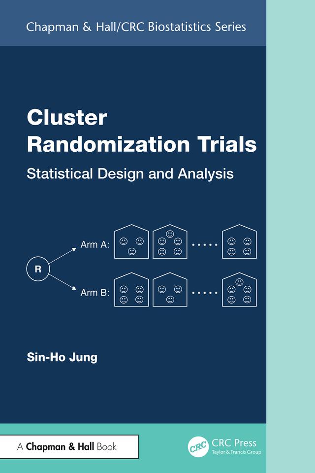 Cluster Randomization Trials by Sin-Ho Jung
