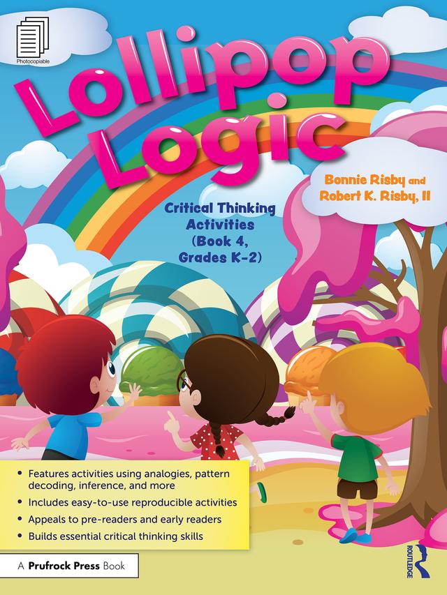 Lollipop Logic by Bonnie Risby, Robert K. Risby, II