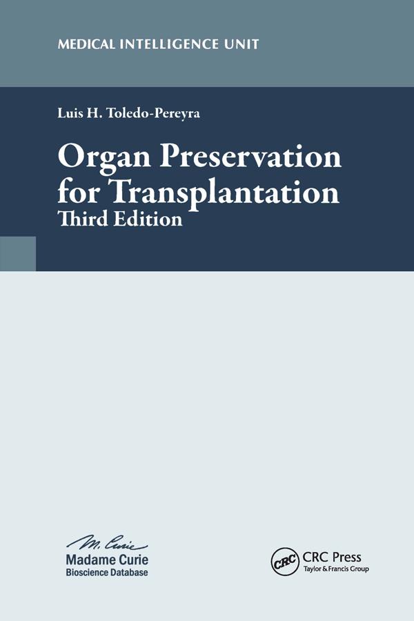 Organ Preservation for Transplantation by Luis Horacio Toledo-Pereyra