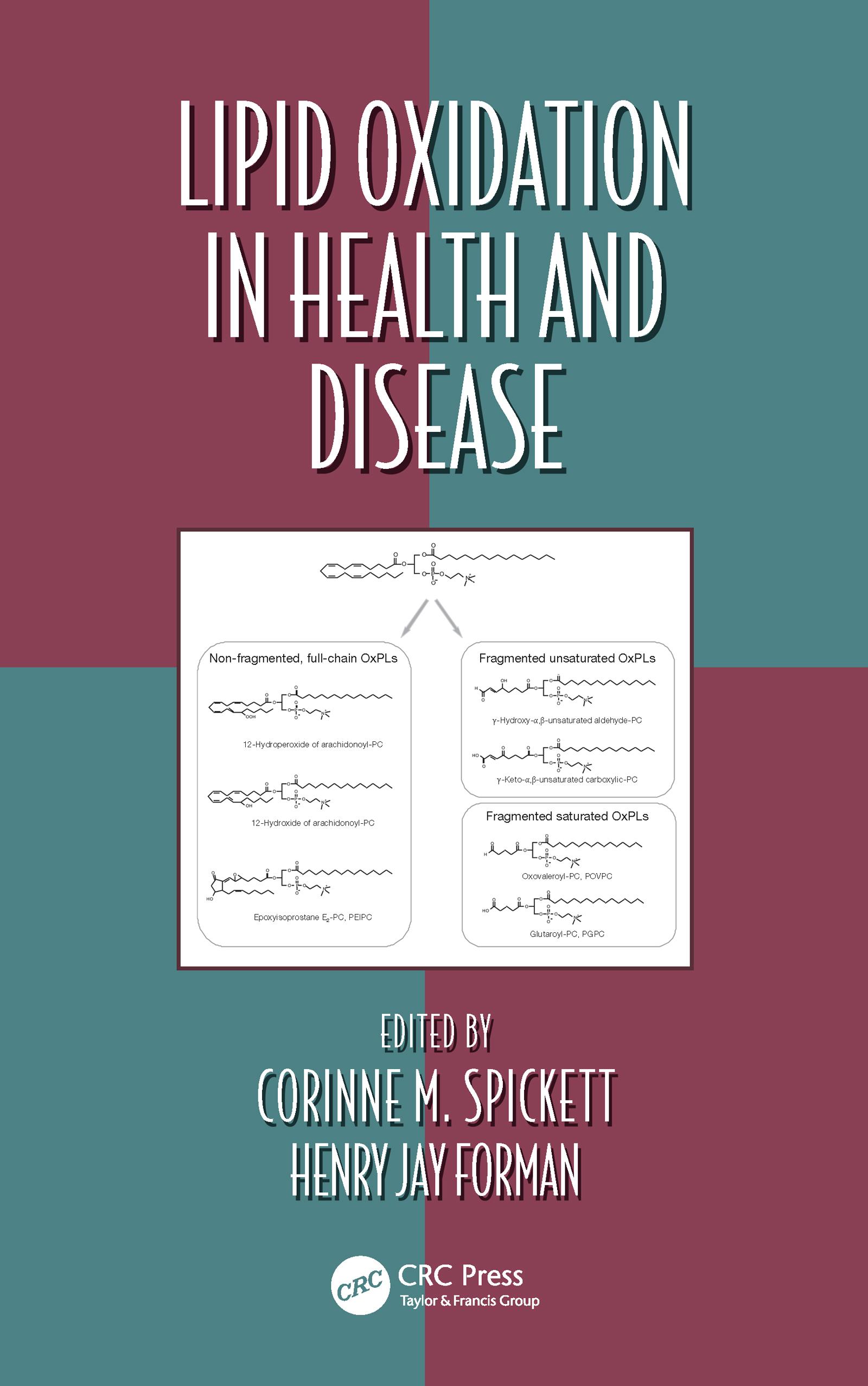 Lipid Oxidation in Health and Disease