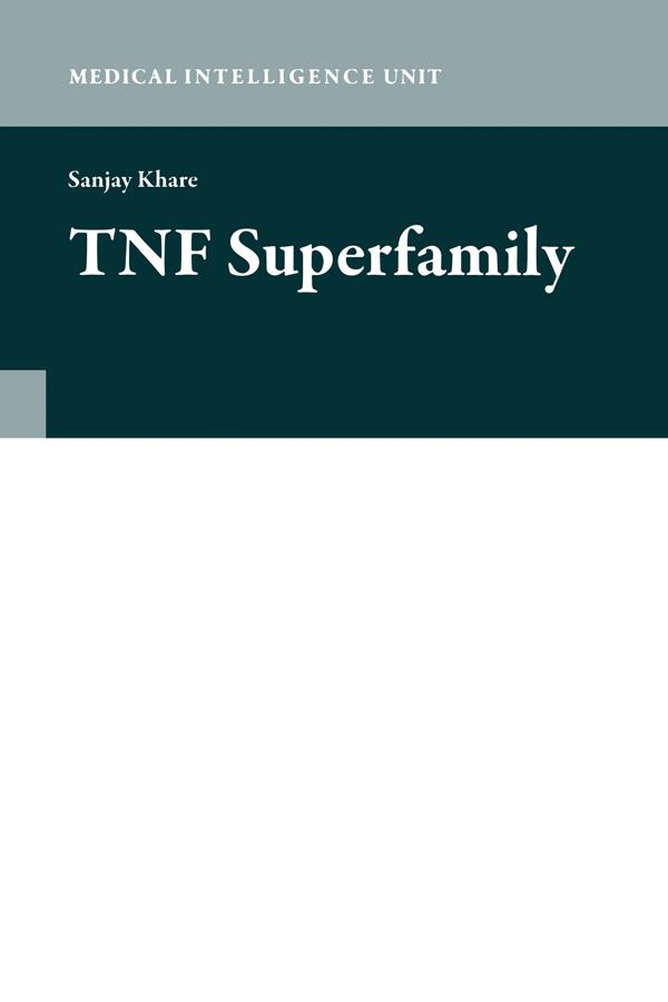 TNF Superfamily by Sanjay V. Khare