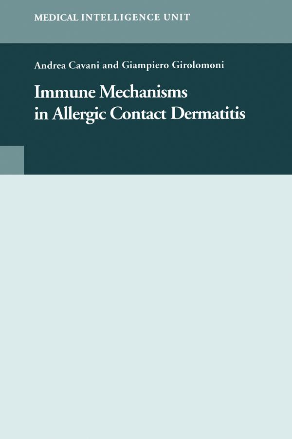 Immune Mechanisms in Allergic Contact Dermatitis by Andrea Cavani