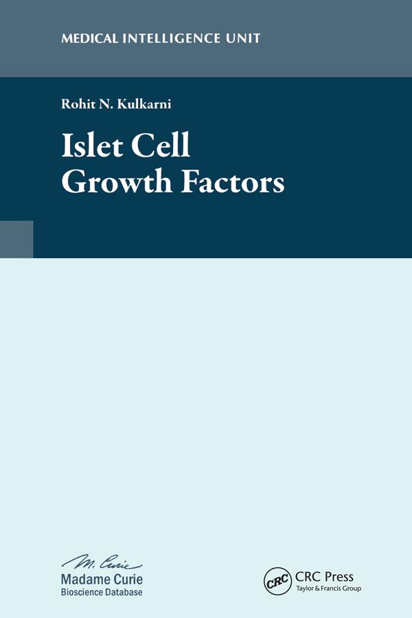 Islet Cell Growth Factors by Rohit N. Kulkarni
