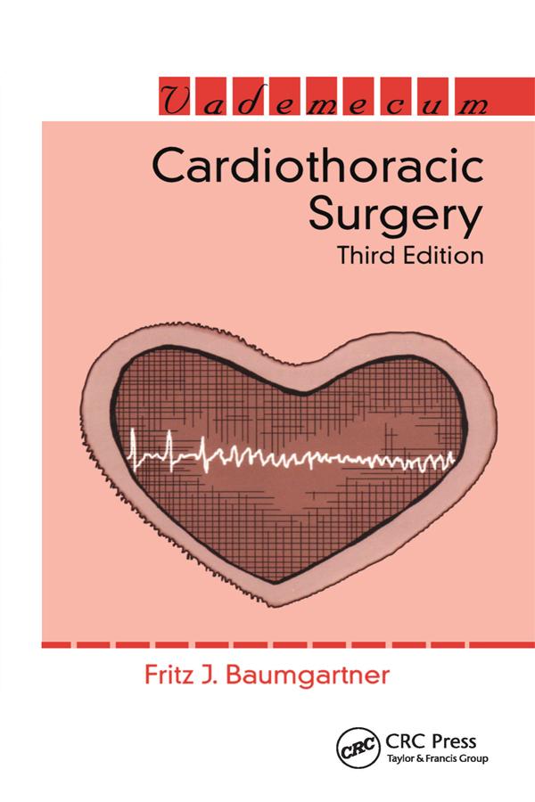 Cardiothoracic Surgery by Fritz Baumgartner