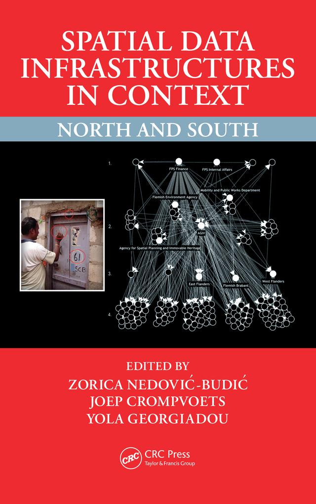 Spatial Data Infrastructures in Context by Joep Crompvoets, Yola Georgiadou, Zorica Nedovic-Budic