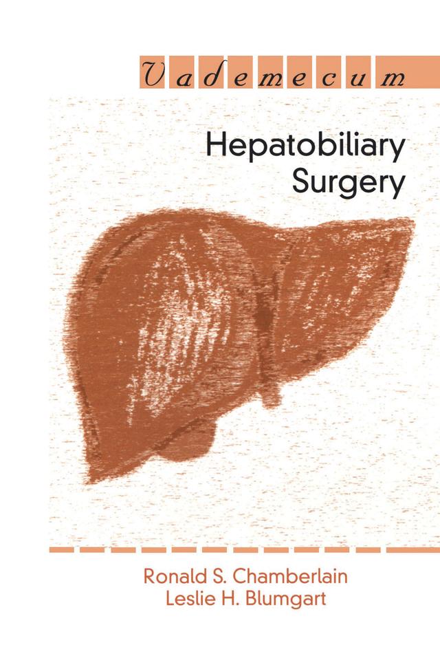 Hepatobiliary Surgery by Ronald S. Chamberlain