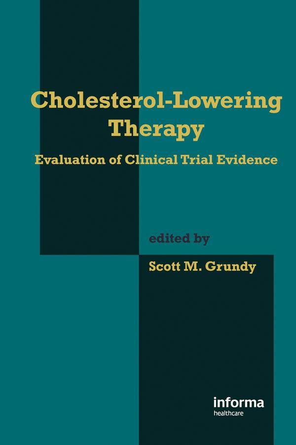 Cholesterol-Lowering Therapy by Scott M. Grundy
