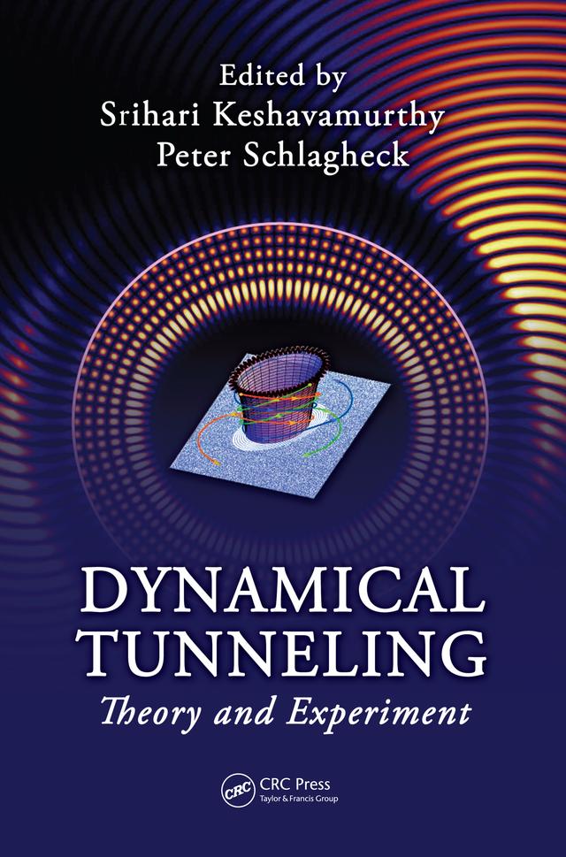 Dynamical Tunneling by Peter Schlagheck, Srihari Keshavamurthy