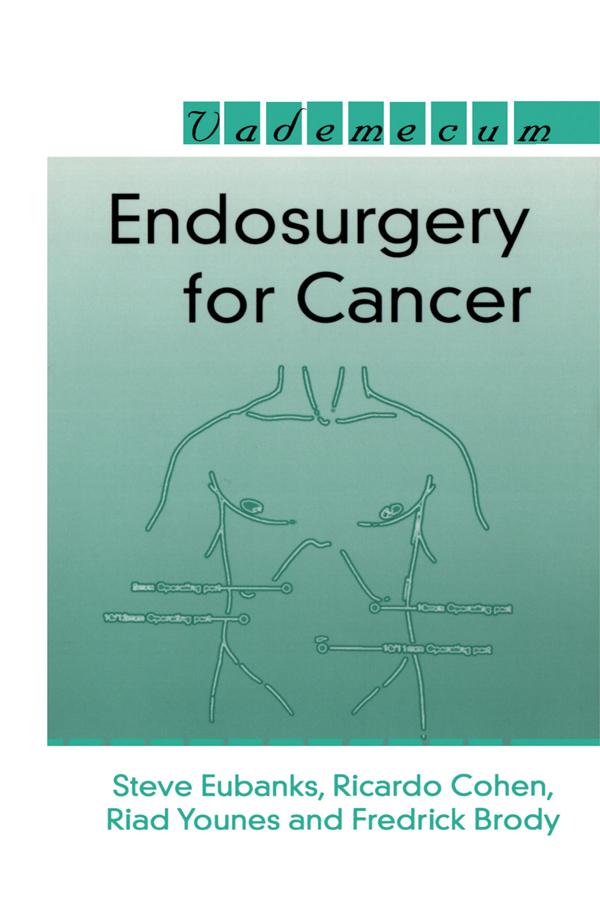 Endosurgery for Cancer by Steve Eubanks