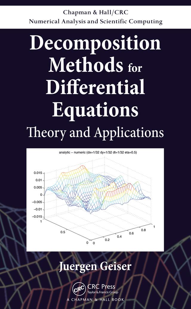 Decomposition Methods for Differential Equations by Juergen Geiser