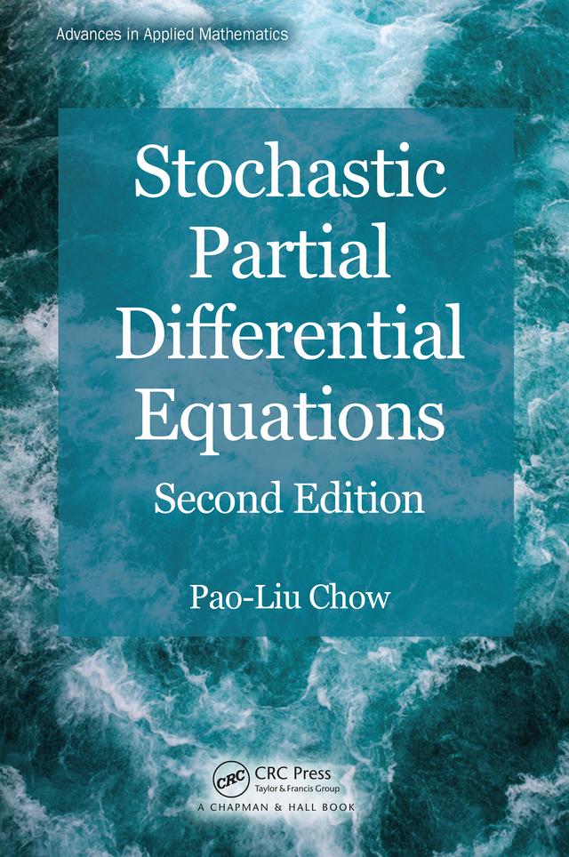 Stochastic Partial Differential Equations by Pao-Liu Chow